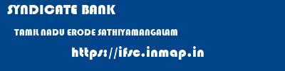 SYNDICATE BANK  TAMIL NADU ERODE SATHIYAMANGALAM   ifsc code